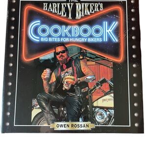 The Harley Bikers Cookbook
